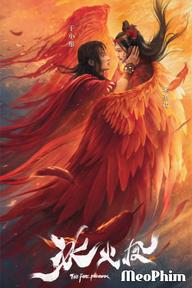 Băng Hỏa Phượng - The Fire Phoenix (2021)