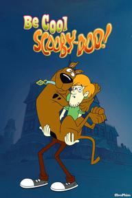 Be Cool, Scooby-Doo! (Phần 2) - Be Cool, Scooby-Doo! (Season 2) (2017)