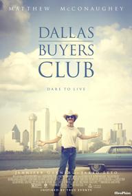 Căn Bệnh Thế Kỷ - Dallas Buyers Club (2013)