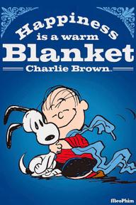 Cậu Bé Charlie Brown - Happiness Is a Warm Blanket, Charlie Brown (2011)