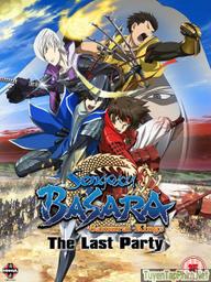 Chiến Quốc Basara: Bữa Tiệc Cuối Cùng - Sengoku Basara Movie: The Last Party (2011)