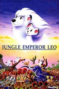 Chú Sư Tử Trắng - Jungle Emperor Leo (1997)