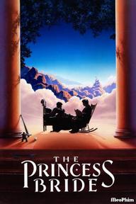 Cô Dâu Công Chúa - The Princess Bride (1987)