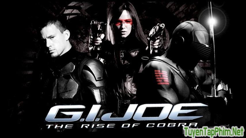 Xem phim Cuộc Chiến Mãng Xà G.I. Joe: The Rise of Cobra Vietsub