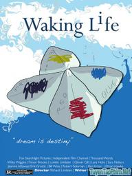 Đánh thức cuộc đời - Waking Life (2001)