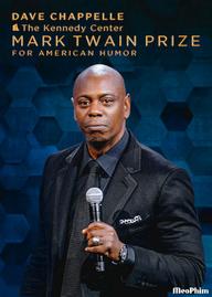 Dave Chappelle: Giải thưởng Mark Twain về hài kịch - Dave Chappelle: The Kennedy Center Mark Twain Prize for American Humor (2020)
