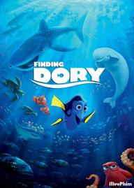 Đi Tìm Dory - Finding Dory (2016)