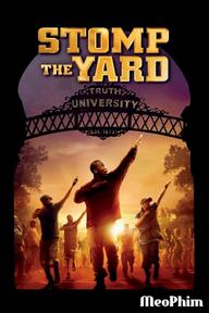 Điệu Nhảy Sôi Động - Stomp the Yard (2007)