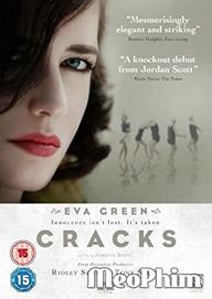 Đổ vỡ - Cracks (2011)