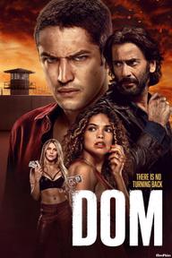 Dom (Phần 2) - DOM (Season 2) (2023)