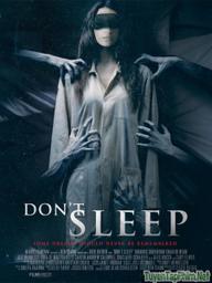 Đừng ngủ - Don't Sleep (2017)