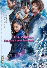Hải tặc: Kho báu hoàng gia cuối cùng - The Pirates: The Last Royal Treasure (2022)