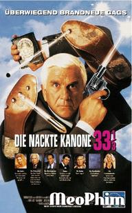 Họng súng vô hình 3 - Naked Gun 33 1/3: The Final Insult (1994)