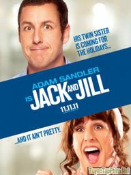 Jack và Jill - Jack and Jill (2011)