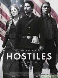 Kẻ Thù Địch - Hostiles (2018)