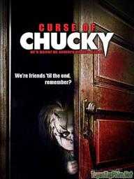 Ma Búp Bê 6: Lời nguyền của Chucky - Child's Play 6: Curse of Chucky (2013)