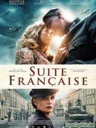 Mối tình giữa thế chiến - Suite Francaise (2014)