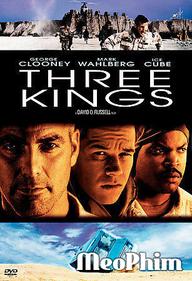 Những Kẻ Săn Vàng - Three Kings (2000)