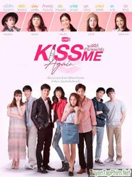 Nụ Hôn Ngọt Ngào 2 - Kiss Me Again (2018)