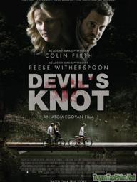 Nút thắt của quỷ - Devil's Knot (2014)