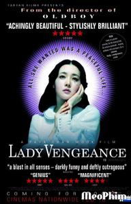 Quý cô báo thù - Sympathy for Lady Vengeance (2005)