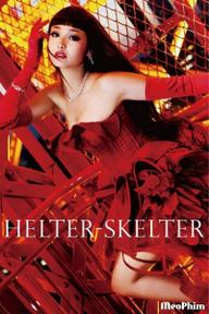 Sắc Đẹp Phai Tàn - Helter Skelter (2012)
