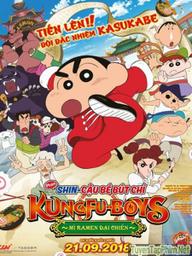 Shin - Cậu Bé Bút Chì: Kung Fu Boys – Mì ramen Đại Chiến - Crayon Shin-chan: Burst Serving! Kung Fu Boys - Ramen Rebellion (2018)