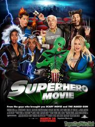 Siêu nhân chuồn chuồn - Superhero Movie (2008)