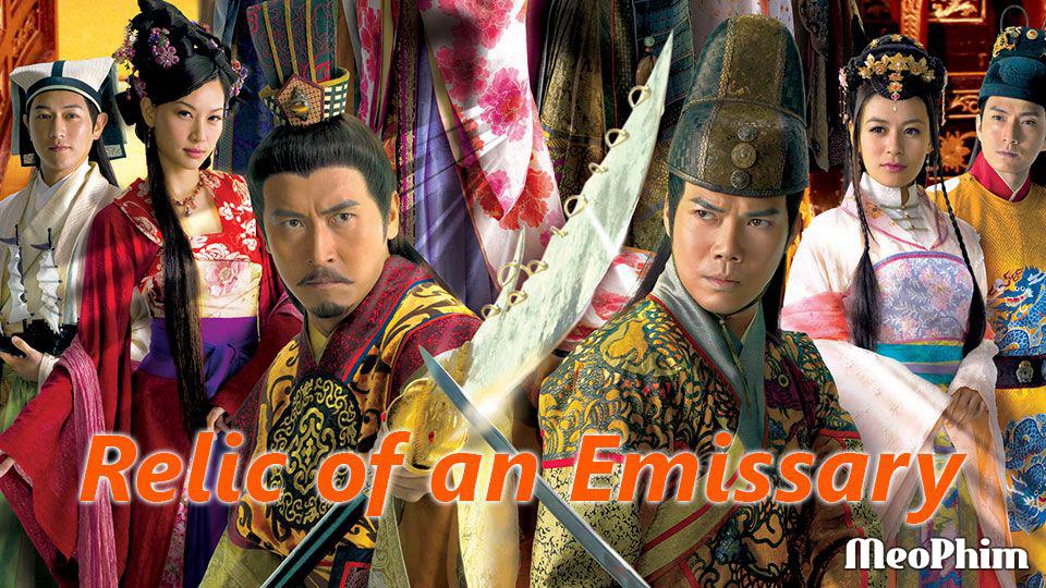 Xem phim Sóng Gió Vương Triều Relic Of An Emissary Lồng Tiếng