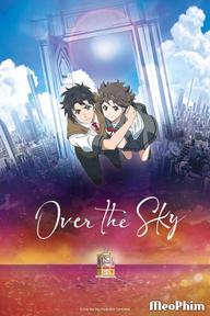 Trên bầu trời - Over the Sky (2020)