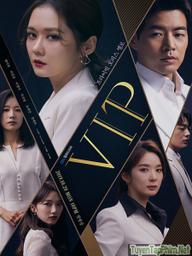 Vị Khách VIP - VIP (2019)