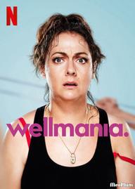 Wellmania - Wellmania (2023)